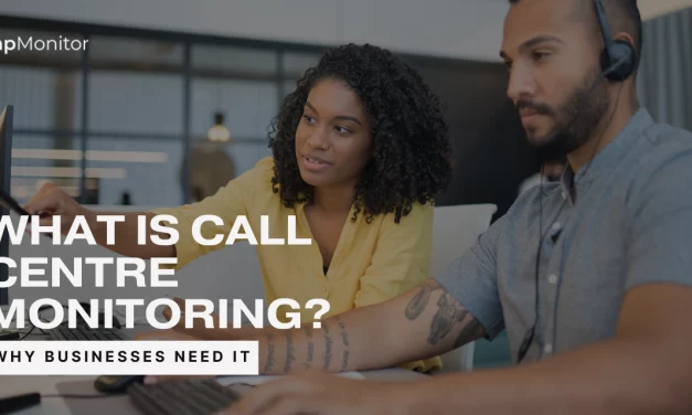 What Is Call Center Monitoring & Why Businesses Need It Now?